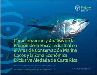 Publicacion Faico: Caracterización y Análisis de la Presión de la Pesca Industrial en el Área de Conservación Marina Cocos y la Zona Económica Exclusiva Aledaña de Costa Rica Álvaro Rodríguez Otero, MSc. y Oswaldo Rosero Quirós, MSc. © Avi Klapfer, Undersea Hunter, Documento elaborado por encargo de Amigos Isla del Coco