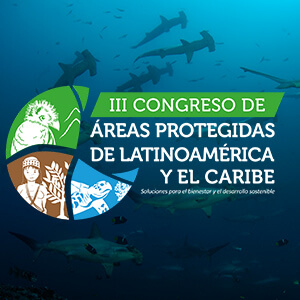 II Congreso de Áreas Protegidas de Latinoamérica y el Caribe. Lima, Perú Campaña #miisladelcoco