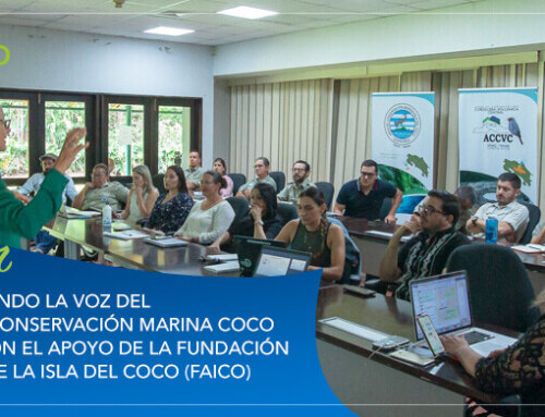 Potenciando la voz del Área de Conservación Marina Coco (ACMC) con el apoyo de la Fundación Amigos de la Isla del Coco (FAICO)