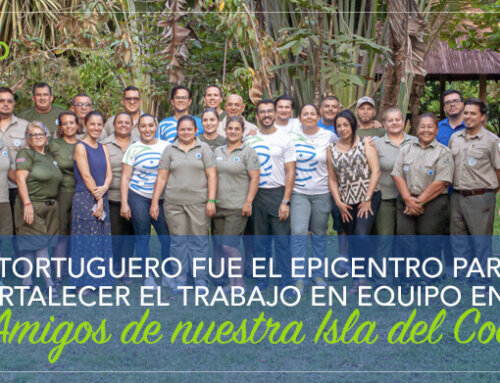 Tortuguero fue el epicentro para fortalecer el trabajo en equipo entre amigos de nuestra Isla del Coco